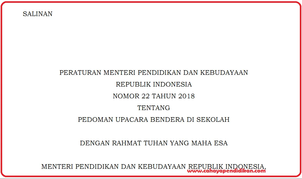 Permendikbud 22 Tahun 2018 Pedoman Upacara Bendera di Sekolah