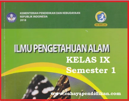 Materi IPA Kelas 9 Semester 1 Kurikulum 2013 Revisi 2018